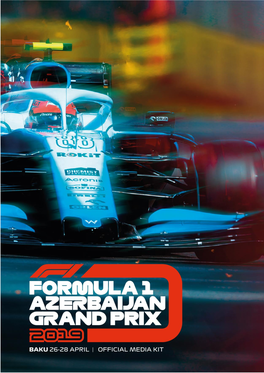 Azerbaijan Grand Prix 2019 Media Kit (PDF)