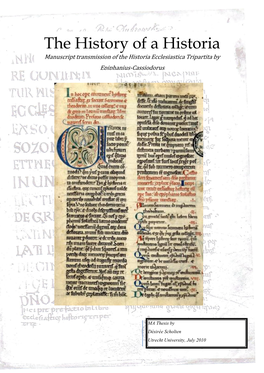 The History of a Historia Manuscript Transmission of the Historia Ecclesiastica Tripartita by Epiphanius-Cassiodorus