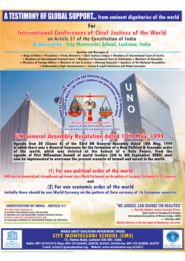 International Conferences of Chief Justices of the World on Article 51 of the Constitution of India Organised by - City Montessori School, Lucknow, India