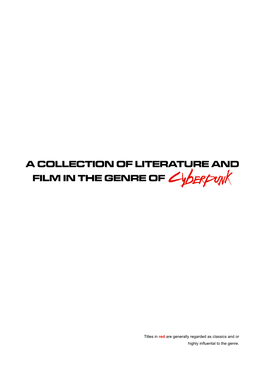 Titles in Red Are Generally Regarded As Classics and Or Highly Influental to the Genre