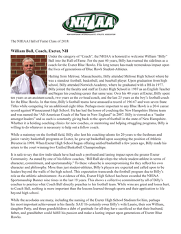 William Ball, Coach, Exeter, NH Under the Category of “Coach”, the NHIAA Is Honored to Welcome William “Billy” Ball Into the Hall of Fame