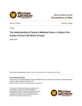 The Understanding of Family in Medieval France: a Study of the Family of Count Fulk Réchin of Anjou