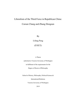 Liberalism of the Third Force in Republican China:Carsun Chang