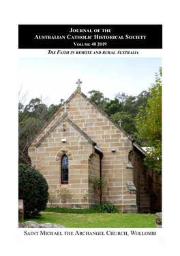 Journal of the Australian Catholic Historical Society Volume 40 2019 the Faith in Remote and Rural Australia