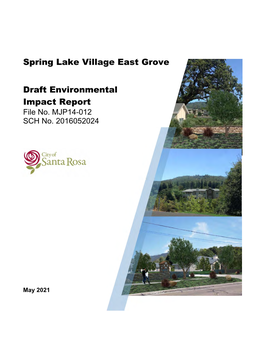 Spring Lake Village East Grove Draft Environmental Impact Report