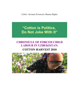 Cotton Is Politics, Do Not Joke with It”