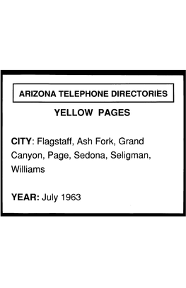 Flagstaff, Ash Fork, Grand Canyon, Page, Sedona, Seligman, Williams YEAR