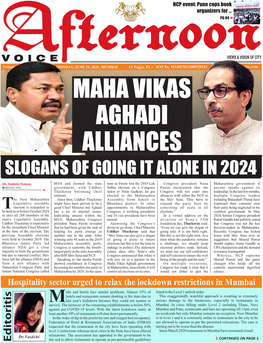 Maha Vikas Aghadi Alliances Slogans of Going It Alone in 2024