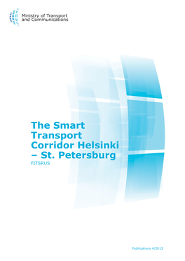 The Smart Transport Corridor Helsinki – St. Petersburg FITSRUS