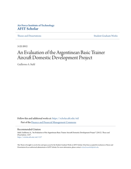 An Evaluation of the Argentinean Basic Trainer Aircraft Domestic Development Project