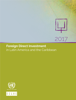 Foreign Direct Investment in Latin America and the Caribbean 2017