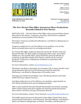 The New Mexico Film Office Announces Three Productions Recently Filmed in New Mexico