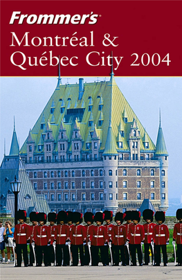 Frommer's Montreal & Quebec City