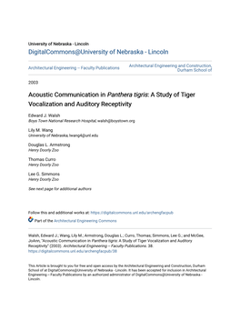 Acoustic Communication in Panthera Tigris: a Study of Tiger Vocalization and Auditory Receptivity