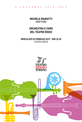 Michele Mariotti Orchestra E Coro Del Teatro Regio