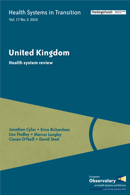 Health Systems in Transition: United Kingdom Vol. 17 No. 5 2015