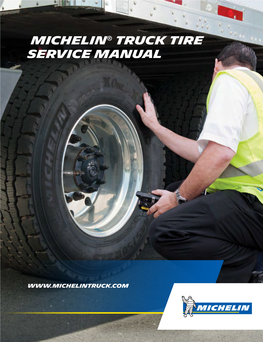 Michelin® Truck Tire Service Manual