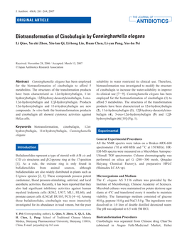 Biotransformation of Cinobufagin by Cunninghamella Elegans Li Qiao, Yu-Zhi Zhou, Xiu-Lan Qi, Li-Hong Lin, Huan Chen, Li-Yan Pang, Yue-Hu Pei