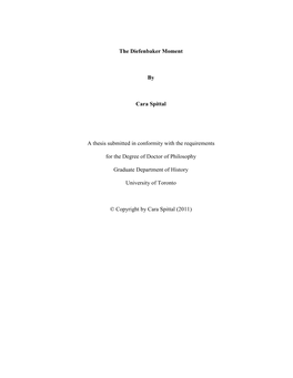 The Diefenbaker Moment by Cara Spittal a Thesis Submitted In