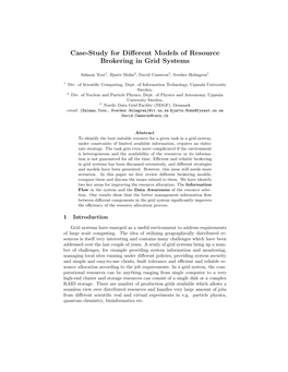 Case-Study for Different Models of Resource Brokering in Grid