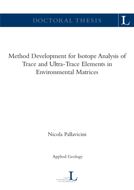 Method Development for Isotope Analysis of Trace and Ultra-Trace Elements in Environmental Matrices