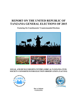 Report on the United Republic of Tanzania General Elections of 2015
