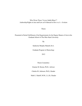 Who Wrote Those “Livery Stable Blues”? Authorship Rights in Jazz and Law As Evidenced in Hart Et Al. V. Graham Thesis Presen