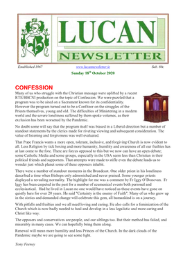 CONFESSION Many of Us Who Struggle with the Christian Message Were Uplifted by a Recent RTE/BBCNI Production on the Topic of Confession