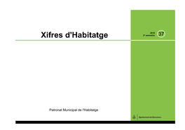 Xifres D'habitatge 2º Semestre 37