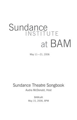 Sundance INSTITUTE at BAM