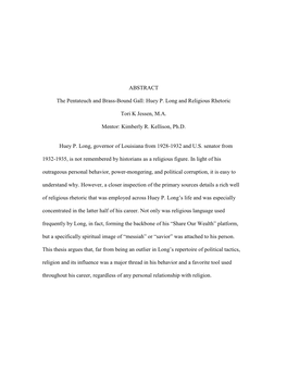 Huey P. Long and Religious Rhetoric Tori K Jessen, MA Mentor