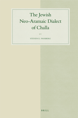 The Jewish Neo-Aramaic Dialect of Challa Studies in Semitic Languages and Linguistics