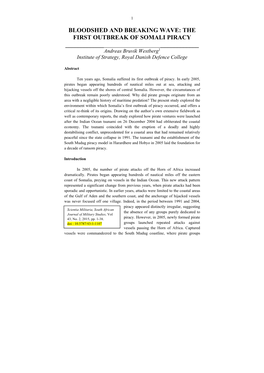 THE FIRST OUTBREAK of SOMALI PIRACY ______Andreas Bruvik Westberg1 Institute of Strategy, Royal Danish Defence College