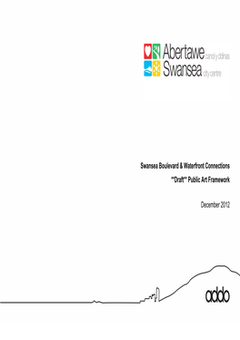 Swansea Boulevard & Waterfront Connections **Draft** Public Art