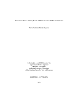 Silence, Noise, and Extractivism in the Brazilian Amazon Maria Fantinato