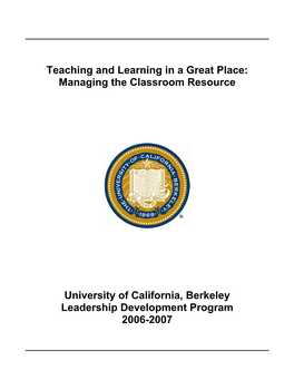 Teaching and Learning in a Great Place: Managing the Classroom Resource