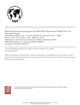 Molecular Systematics of Syzygium and Allied Genera (Myrtaceae): Evidence from the Chloroplast Genome Author(S): Ed Biffin, Lyn A