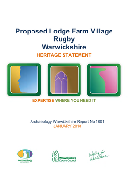 Proposed Lodge Farm Village Rugby Warwickshire HERITAGE S TATEMENT