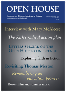 Comment and Debate on Faith Issues in Scotland August/September 2019 Issue No 283 £2.50 Editorial the Next Steps