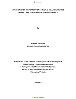 Management of the Fertility of Communal Bulls in Moretele District, Northwest Province in South Africa