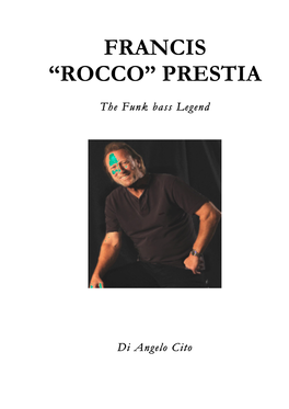 Francis “Rocco” Prestia