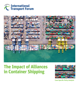 The Impact of Alliances in Container Shipping