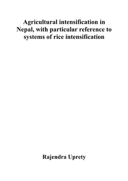 Agricultural Intensification in Nepal, with Particular Reference to Systems of Rice Intensification