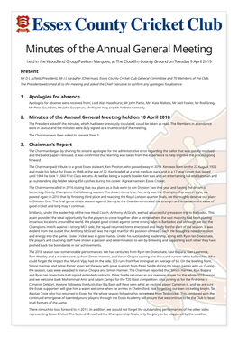 Minutes of the Annual General Meeting Held in the Woodland Group Pavilion Marquee, at the Cloudfm County Ground on Tuesday 9 April 2019