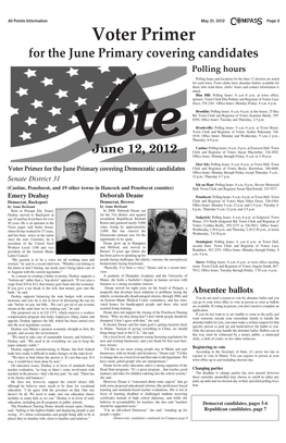 Voter Primer for the June Primary Covering Candidates Polling Hours Polling Hours and Locations for the June 12 Election Are Noted for Each Town