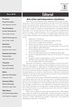 Editorial President Rule of Law and Independence of Judiciary Ranga Dissanayake “Rule of Law” Means the Supremacy of Law