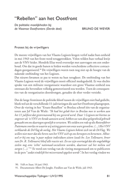 “Rebellen” Aan Het Oostfront De Politieke Moeilijkheden Bij De Vlaamse Oostfronters (Derde Deel) BRUNO DE WEVER