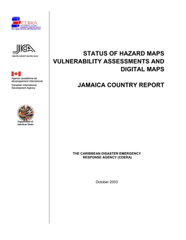 Status of Hazard Maps Vulnerability Assessments