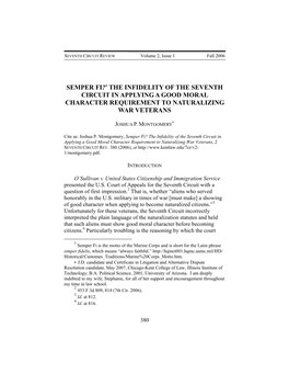 Semper Fi?1 the Infidelity of the Seventh Circuit in Applying a Good Moral Character Requirement to Naturalizing War Veterans