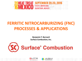 Ferritic Nitrocarburizing (Fnc) Processes & Applications